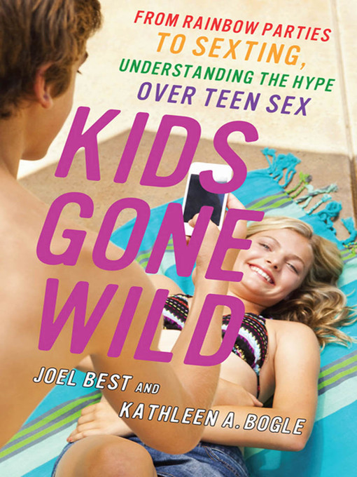 Title details for Kids Gone Wild by Joel Best - Available